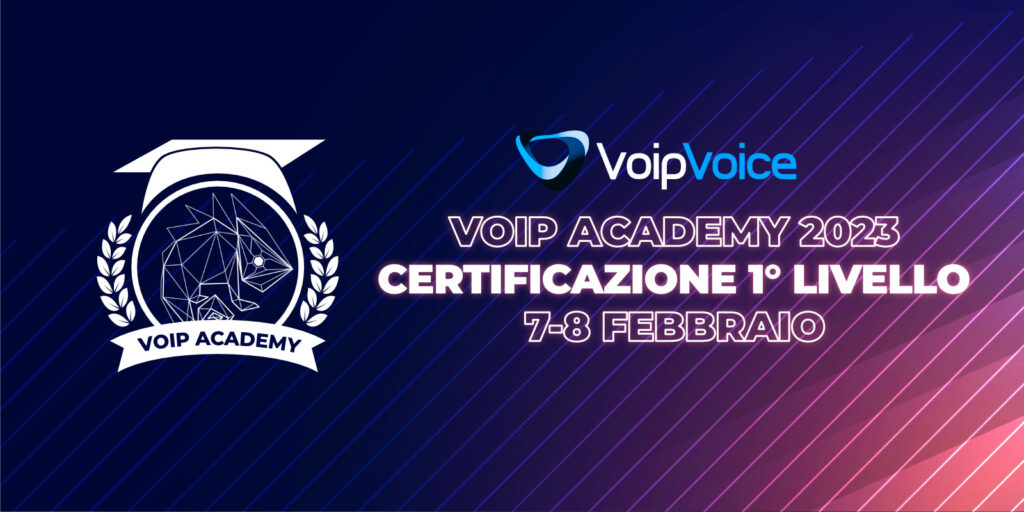 VoIP Academy 2023 | Corso di Formazione Febbraio 7-8