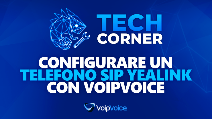 Configurare un telefono Yealink con account voce SIP VoipVoice
